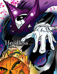 Title: Headless Vol.1 (yaoi manga), Author: Shinobu Simone