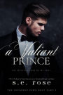 A Valiant Prince (The Poisoned Pawn Duet Part II)