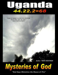 Title: Uganda 44.22.2=68 Mysteries of God, Author: Tavis Oostingh