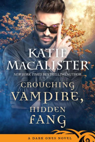 Title: Crouching Vampire, Hidden Fang (Dark Ones, #7), Author: Katie MacAlister