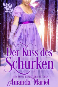 Title: Der Kuss des Schurken, Author: Amanda Mariel