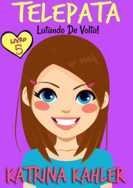 Title: Telepata - Livro 5 (Leitora de Mentes, #5), Author: Katrina Kahler