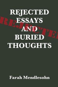 Title: Rejected Essays and Buried Thoughts, Author: Farah Mendlesohn