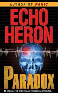 Title: Paradox (The Adele Monsarrat Mystery Thriller Series, #3), Author: Echo Heron