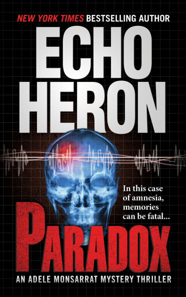 Paradox (The Adele Monsarrat Mystery Thriller Series, #3)