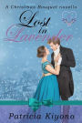 Lost in Lavender (A Christmas Bouquet, #1)