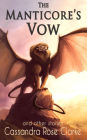 The Manticore's Vow: and Other Stories