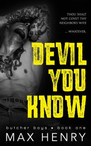 Title: Devil You Know (Butcher Boys), Author: Max Henry