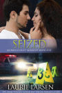 Seized (Murrells Inlet Miracles, #5)