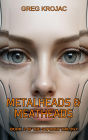 Metalheads & Meatheads (The Sophont Trilogy, #2)
