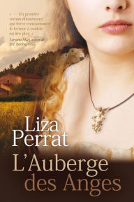 Title: L'Auberge des Anges, Author: Liza Perrat