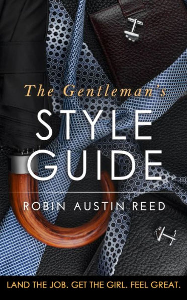 The Gentleman's Style Guide