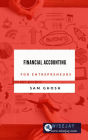 Financial Accounting for Entrepreneurs