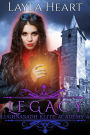 Legacy (Lughnasadh Elite Academy, #4)