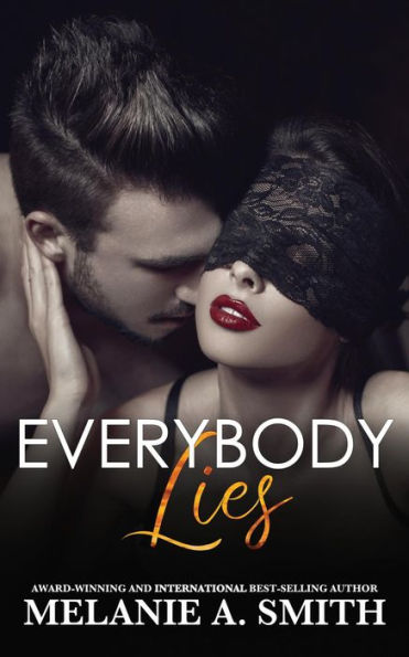 Everybody Lies (L.A. Rock Scene)