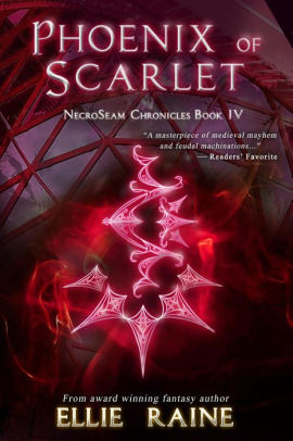 Phoenix of Scarlet (NecroSeam Chronicles, #4)