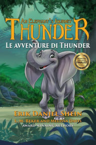 Title: Le avventure di Thunder, Author: Erik Daniel Shein