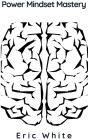 Power Mindset Mastery