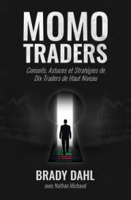 Title: Momo Traders, Author: Brady Dahl