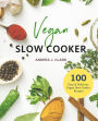 Vegan Slow Cooker Cookbook