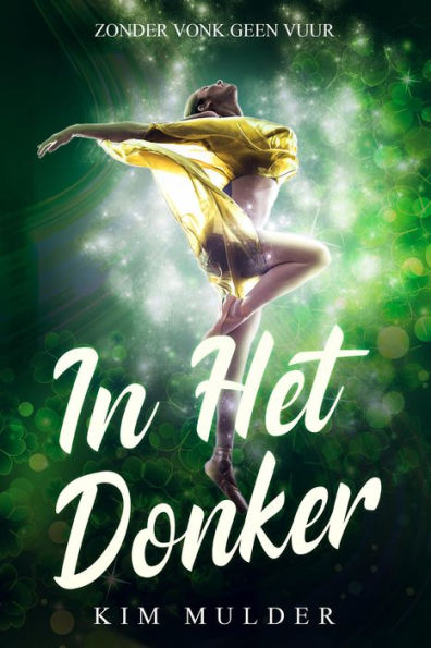 In het Donker (LICHT TRILOGIE, #1)