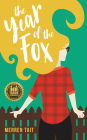 The Year of the Fox (The Good Life, #1)