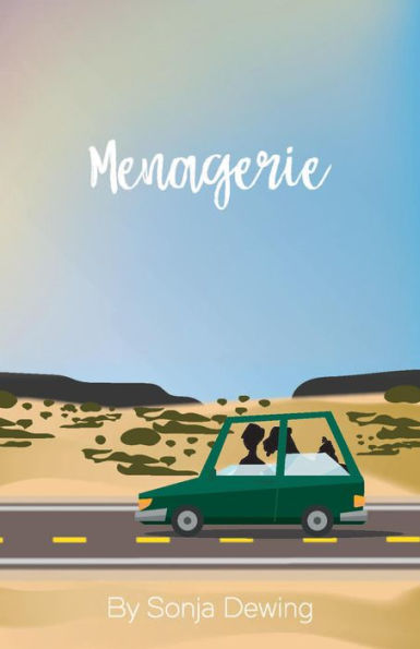 Menagerie (Lisa, Brutus, and Steve, #1)