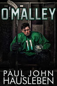 Title: O'Malley, Author: Paul John Hausleben