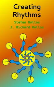 Title: Creating Rhythms, Author: Stefan Hollos