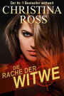 Die Rache der Witwe