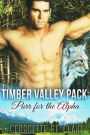 Purr for the Alpha (Timber Valley Pack, #2)