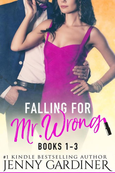 Falling for Mr. Wrong Series (Books 1 - 3)