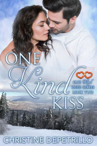 Title: One Kind Kiss (The One Kind Deed Series, #2), Author: Christine DePetrillo