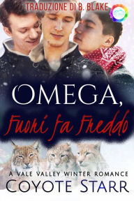 Title: Omega, Fuori fa Freddo, Author: Coyote Starr