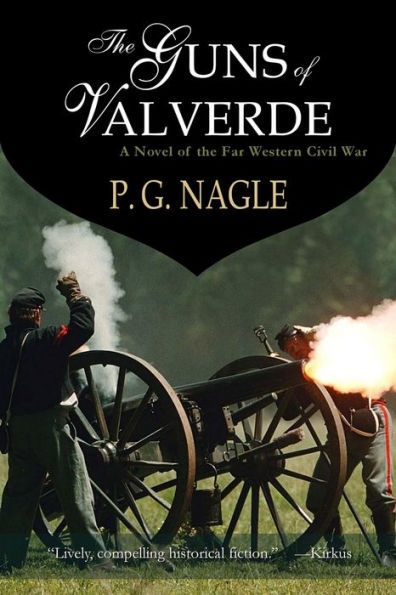 The Guns of Valverde (The Far Western Civil War, #2)