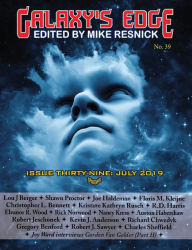 Title: Galaxy's Edge Magazine: Issue 39, July 2019 (Galaxy's Edge, #39), Author: Joe Haldeman