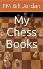 My Chess Books
