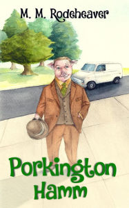 Title: Porkington Hamm, Author: Margaret Rodeheaver