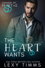 The Heart Wants (Change of Heart Series, #2)