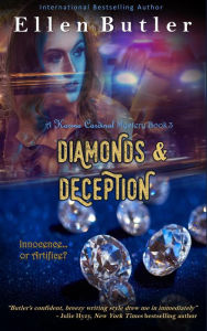 Title: Diamonds & Deception (Karina Cardinal Mystery, #3), Author: Ellen Butler