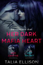 Her Dark Mafia Heart: The Complete Duet
