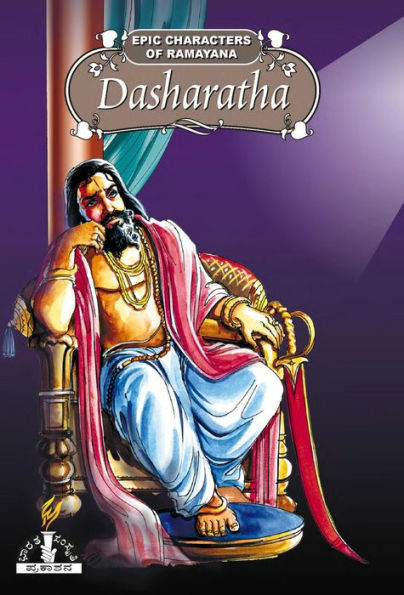 Dasharatha (Epic Characters of Ramayana)
