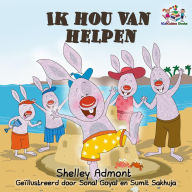 Title: Ik hou van helpen (Dutch Bedtime Collection), Author: Shelley Admont