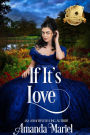 If It's Love (Scandal Meets Love, #3)