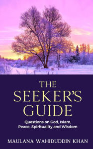 Title: The Seeker's Guide (1), Author: Maulana Wahiduddin Khan