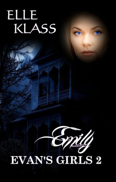 Emily (Evan's Girls, #2)