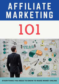 Title: Affiliate Marketing 101, Author: Brian Potter