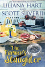The Farmer's Slaughter (Book 1)