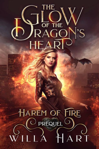 The Glow of the Dragons Heart (Harem of Fire, #0)