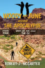 Woody and June versus the Ex (Woody and June Versus the Apocalypse, #4)
